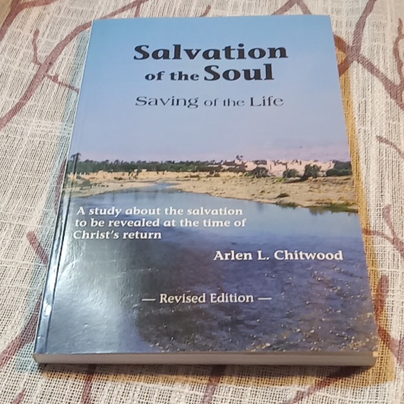 Salvation Of The Soul Saving Of The Life Book by Arlen L. Chitwood Book PB - Picture 1 of 1